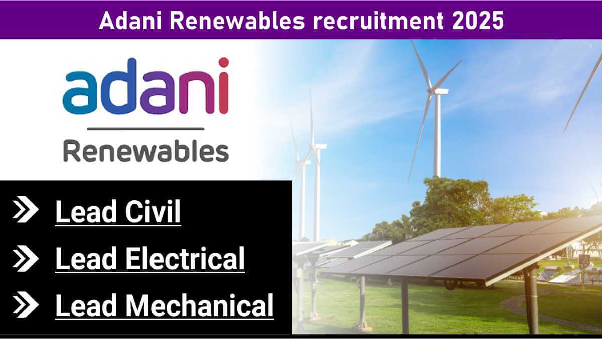 Adani Renewables recruitment 2025 | Renewable energy jobs India