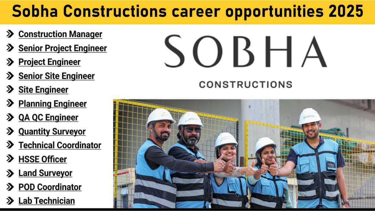 Sobha Constructions career opportunities 2025 | Lab technician jobs construction Sobha