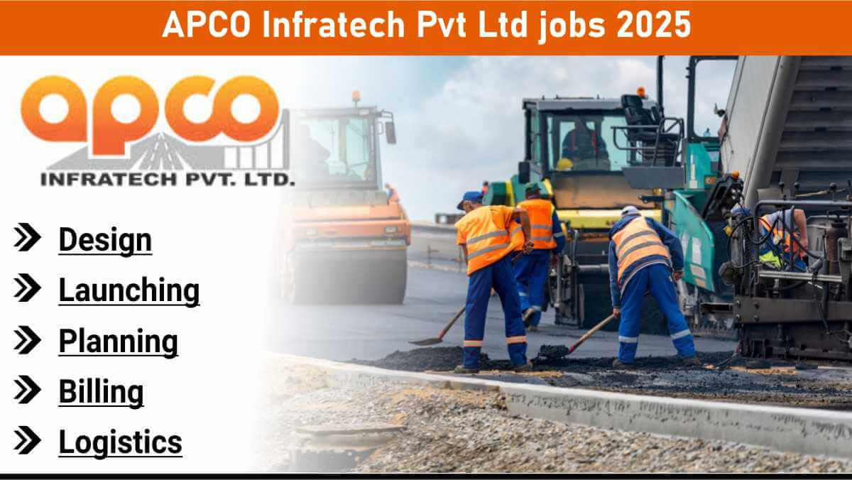 APCO Infratech recruitment Maharashtra | Mumbai infrastructure project jobs APCO Infratech