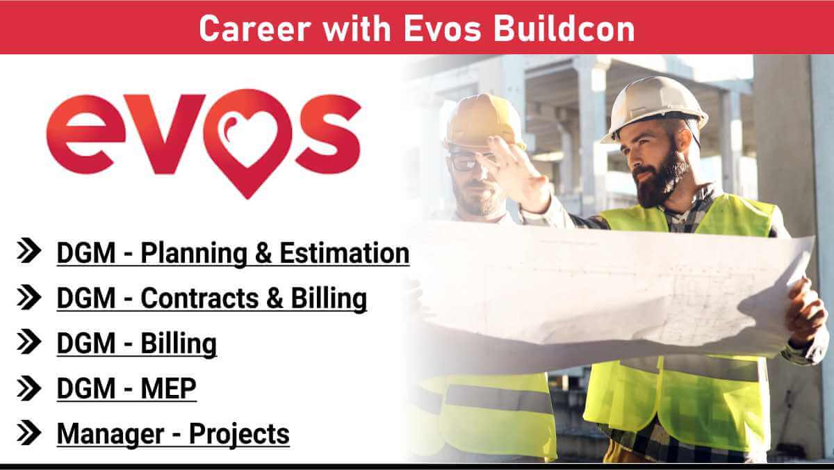 Career with Evos Buildcon | High-Rise & Real Estate Projects | Job Openings