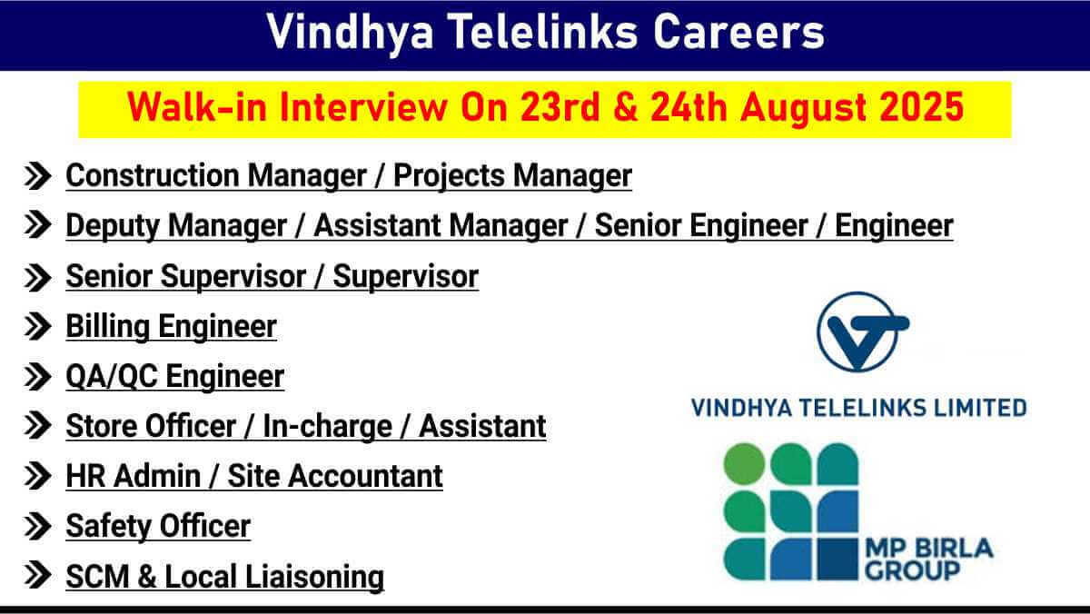 Vindhya Telelinks Careers | Construction, Billing, Safety Officers & More