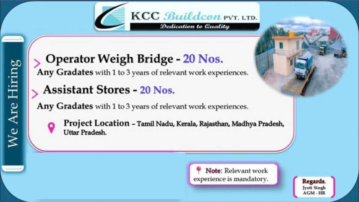 KCC Buildcon Recruitment | Jobs in TN, Kerala, Rajasthan, MP & UP