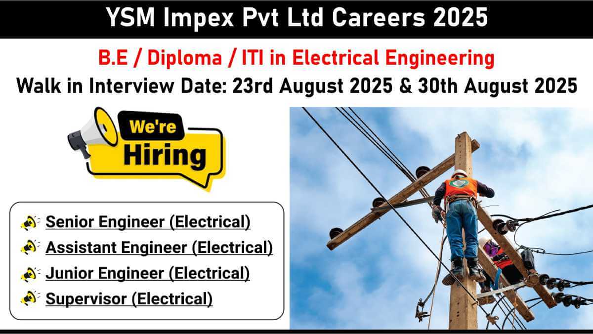 YSM Impex Pvt Ltd Careers 2025 | RDSS Project | Electrical Engineers, Supervisors