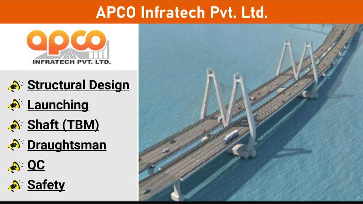 APCO Infratech Pvt. Ltd. | TBM Shaft & Temporary Structure Jobs | Apply Today