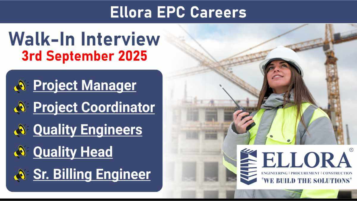 Ellora EPC Careers | Project Managers, Billing Engineers & QA/QC Roles