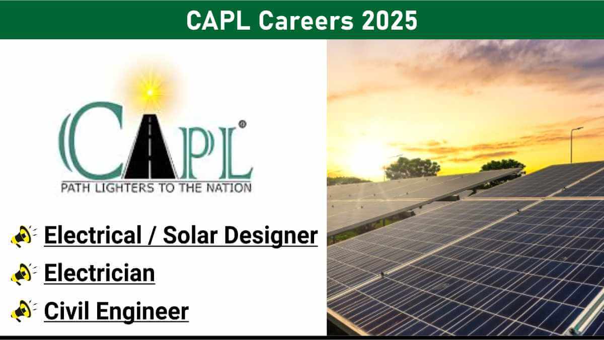 CAPL Careers 2025 | Work on Electrical, Solar & Building Projects