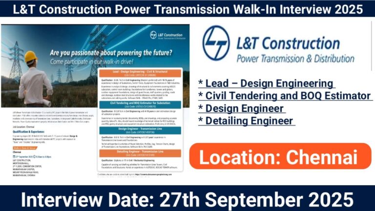 L&T Construction Power Transmission & Distribution IC Walk-In Interview 2025 | Date: 27th September 2025