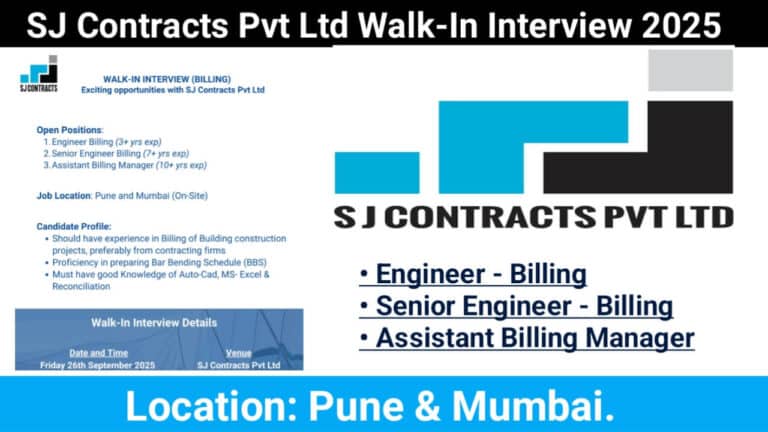 SJ Contracts Pvt Ltd Walk-In Interview 2025 | Billing Engineer Jobs In Mumbai