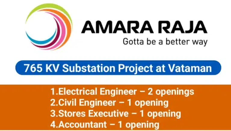 Amara raja infra private Limited Hiring 2025 | For Electrical Engineer, Civil Engineer, Accountant