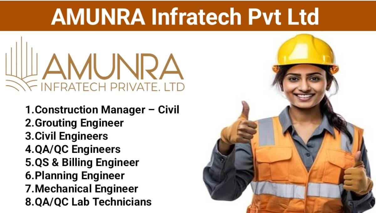 AMUNRA Infratech Pvt. Ltd Recruitment 2025 | QA/QC Engineer Jobs Near Me