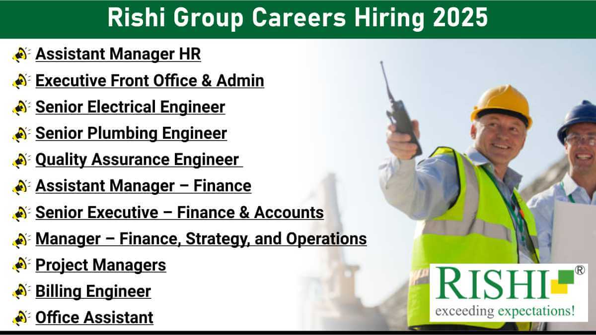 Rishi Group Careers Hiring 2025 | Project Manager Jobs Construction Industry