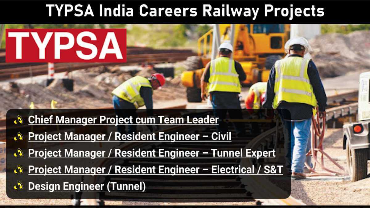 TYPSA India Careers Railway Projects | PMC Nanded Division New BG Line Jobs