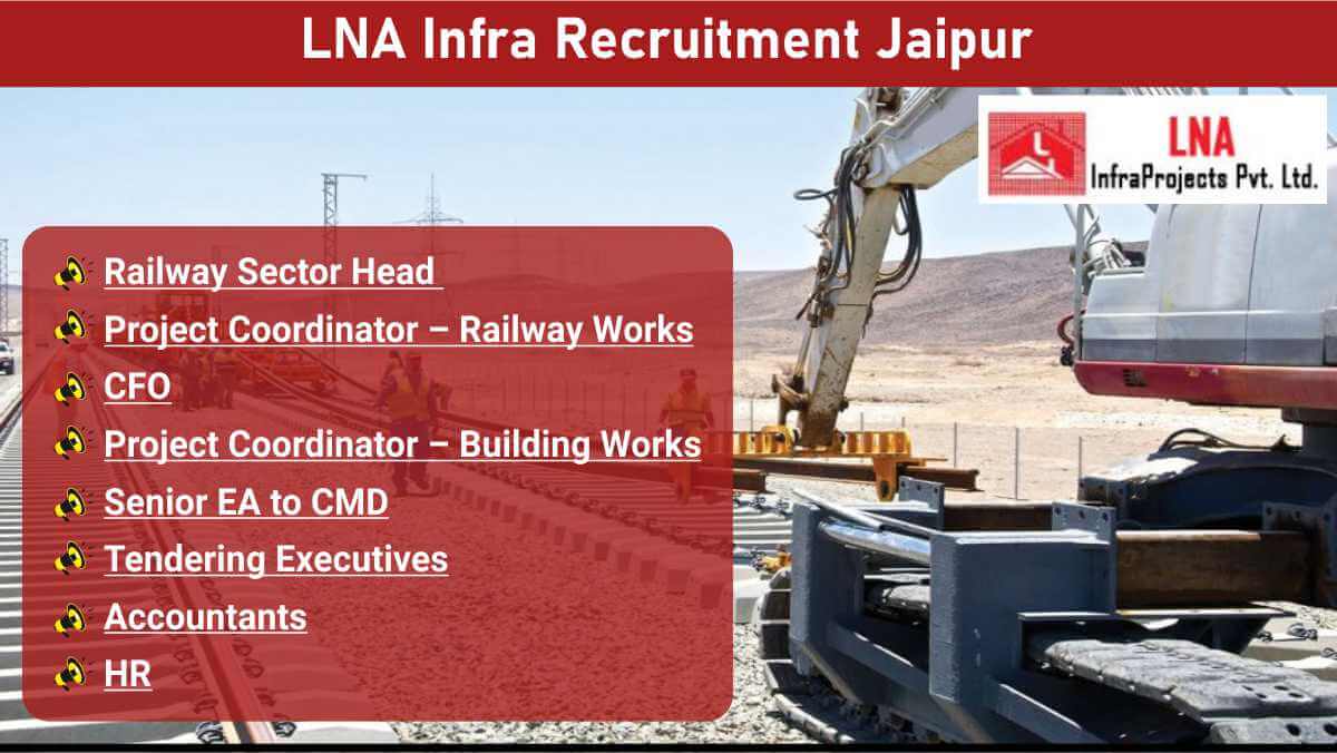 LNA Infra Recruitment Jaipur | Jobs in Infrastructure Sector Jaipur