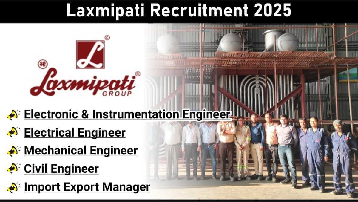 Laxmipati Recruitment 2025 | Pandesara & Sachin GIDC Careers