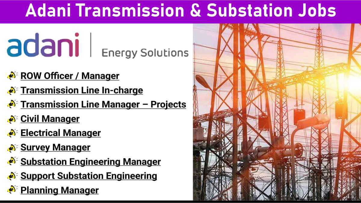 Adani Transmission & Substation Jobs | Apply Now | PAN India Locations