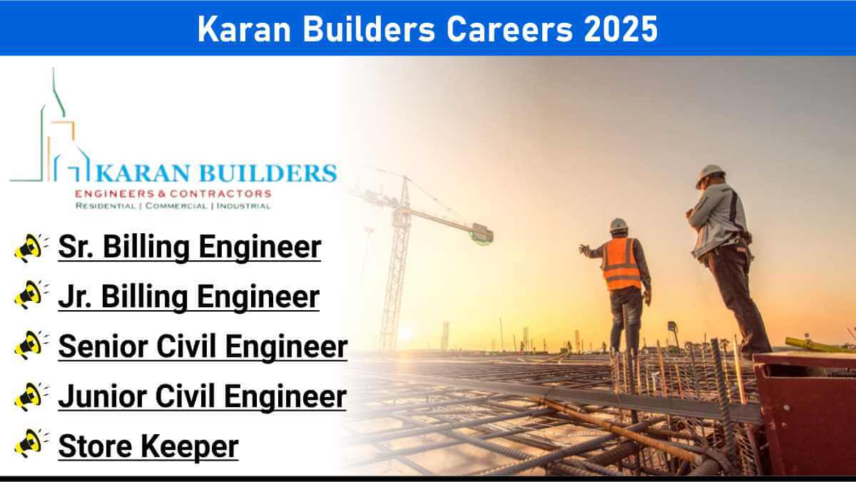 Karan Builders Careers 2025 | Mivan & Residential Building Jobs