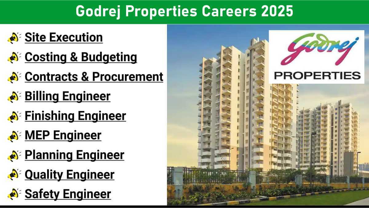Godrej Properties Careers 2025 | High Rise Residential Project Jobs