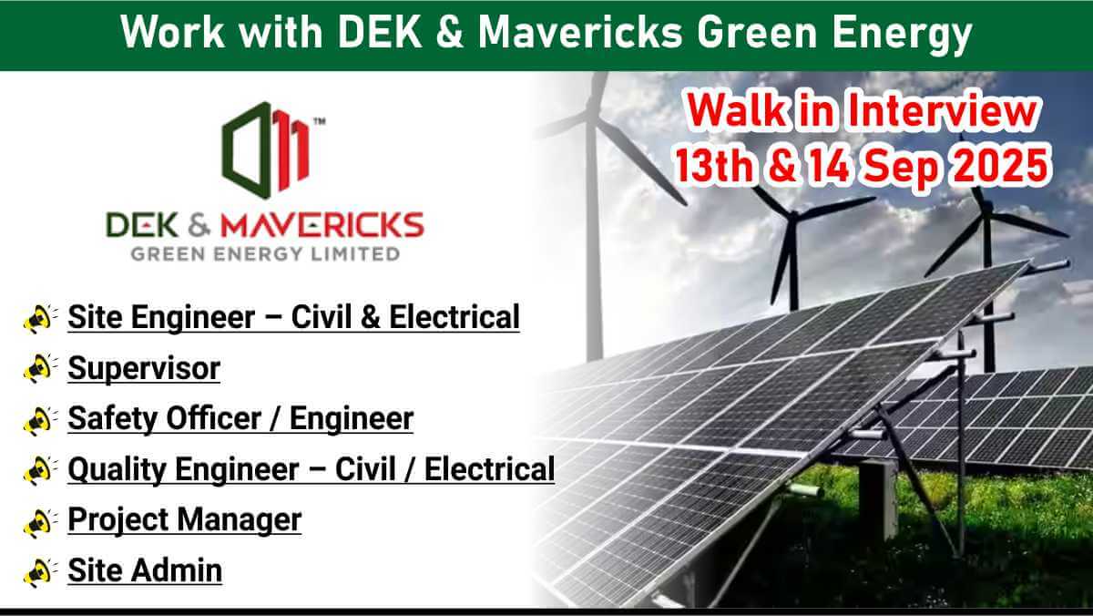 Work with DEK & Mavericks Green Energy | Walk-In Bhuj Kutch | Sept 13-14