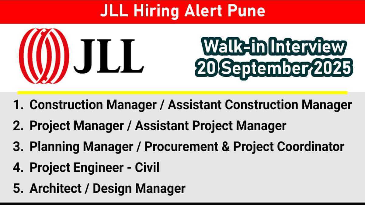 JLL Hiring Alert Pune | Civil, Architecture, Planning & Project Management