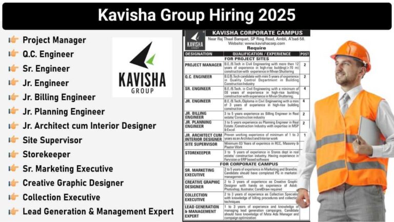 Kavisha Group Hiring 2025 | For Site Supervisor, Store Keeper And QC Engineer