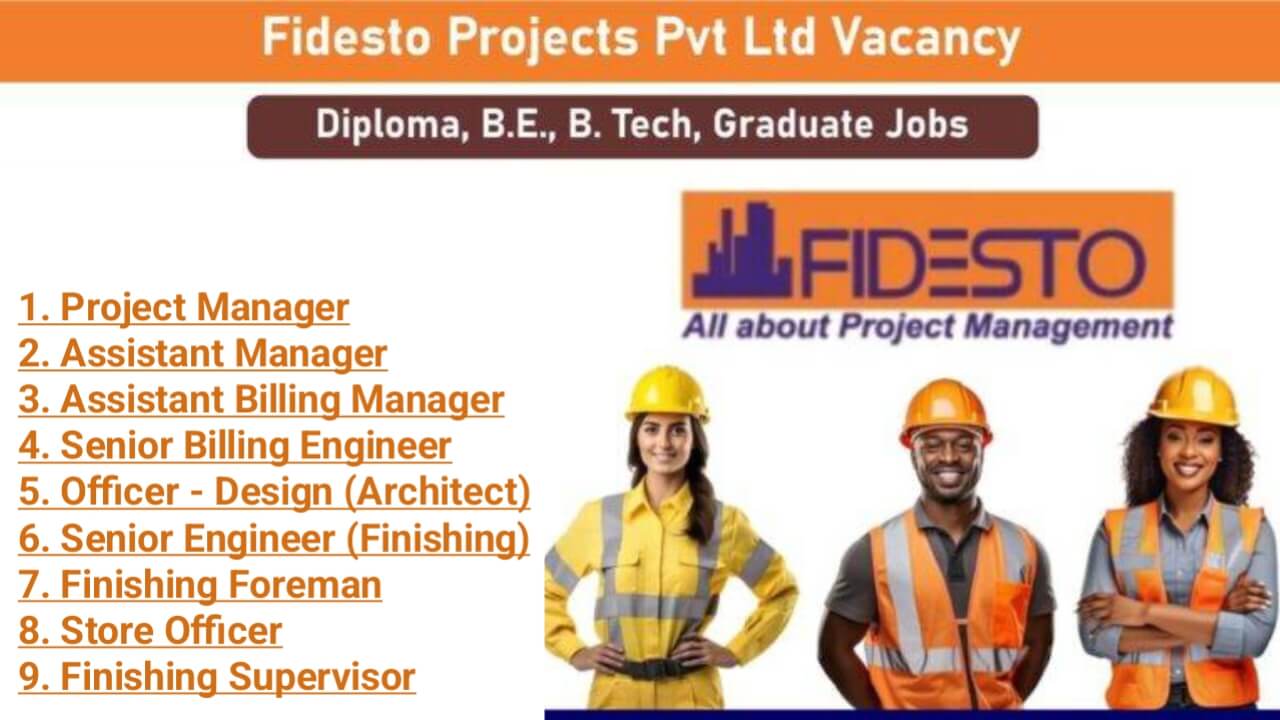Fidesto Projects Pvt. Ltd Hiring 2025 | Construction Jobs In Pune