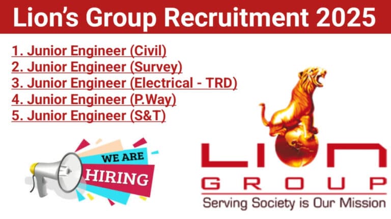Lion’s Group Recruitment 2025 | Railway Infrastructure Projects Jobs October 2025
