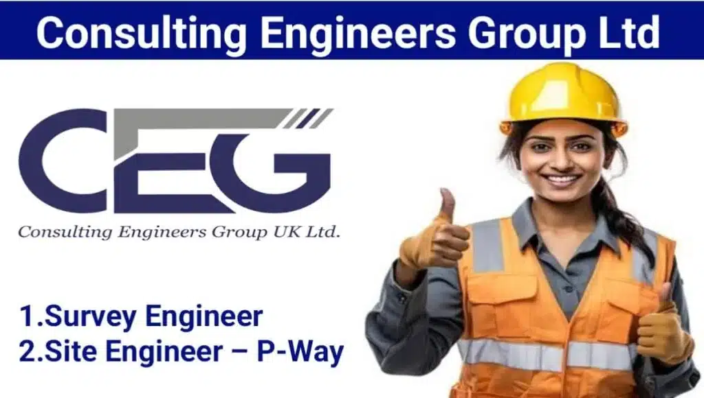 Consulting Engineers Group Ltd Hiring 2025 | For Railway, Highway, and Bridge Projects