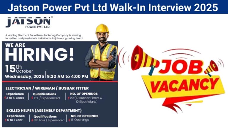 Jatson Power Pvt Ltd Walk-In Interview 2025 | Date: Wednesday, 15th October 2025