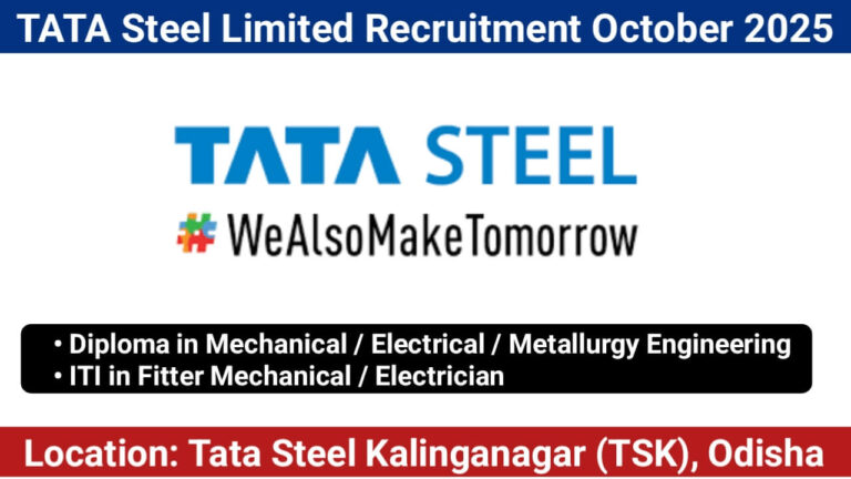 TATA Steel Limited Recruitment October 2025 | For Diploma in Mechanical / Electrical / Metallurgy Engineering And ITI in Fitter Mechanical / Electrician