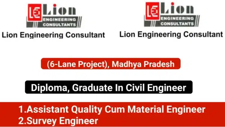 Lion Engineering Consultants Hiring October 2025 | For Construction of the 6-Lane Indore Western Bypass Project in Madhya Pradesh