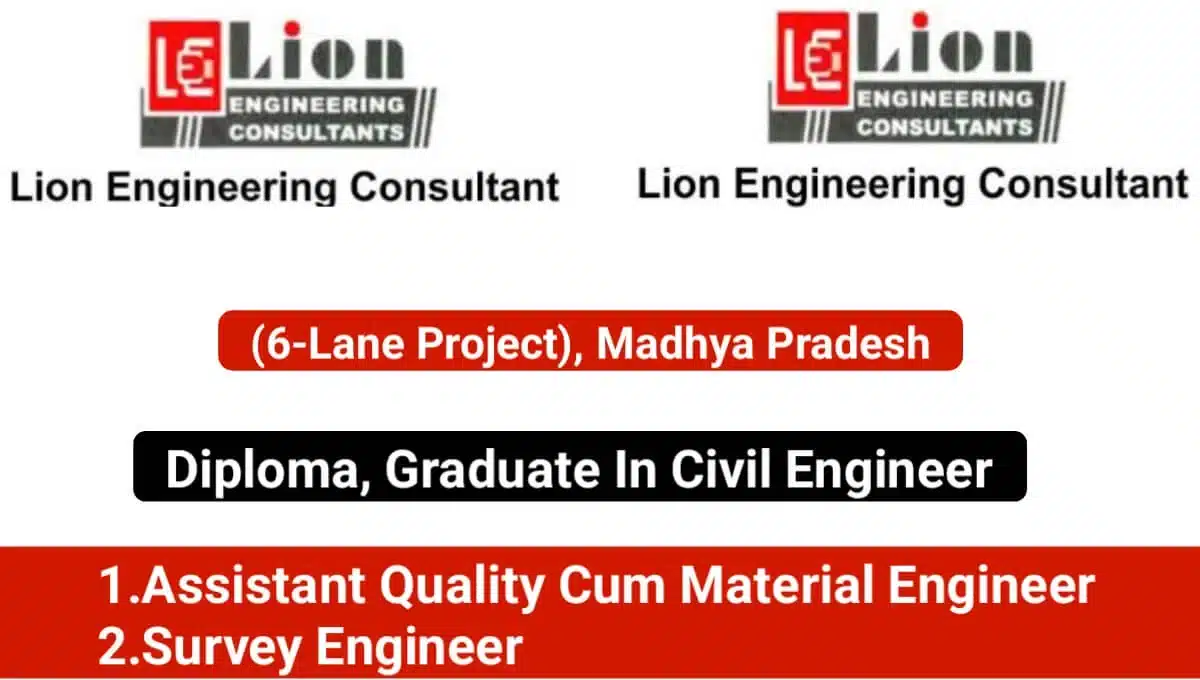 Lion Engineering Consultants Hiring October 2025 | For Construction of the 6-Lane Indore Western Bypass Project in Madhya Pradesh