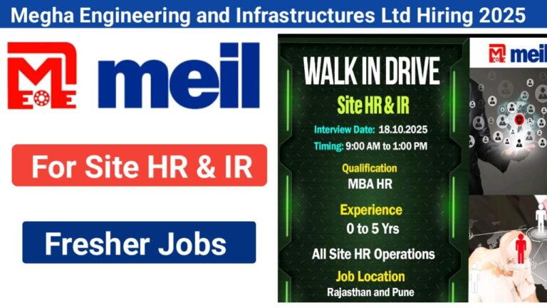 Megha Engineering and Infrastructures Limited Hiring 2025 | For Freshers Site HR & IR