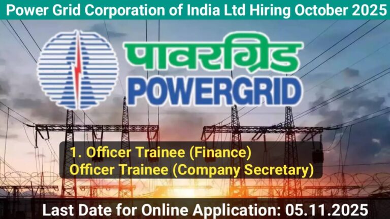 Power Grid Corporation of India Ltd Hiring October 2025 | For Officer Trainees