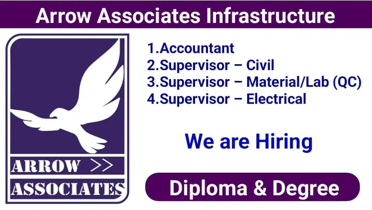 Arrow Associates Infrastructure Hiring October 2025 | Hiring for Railway Project
