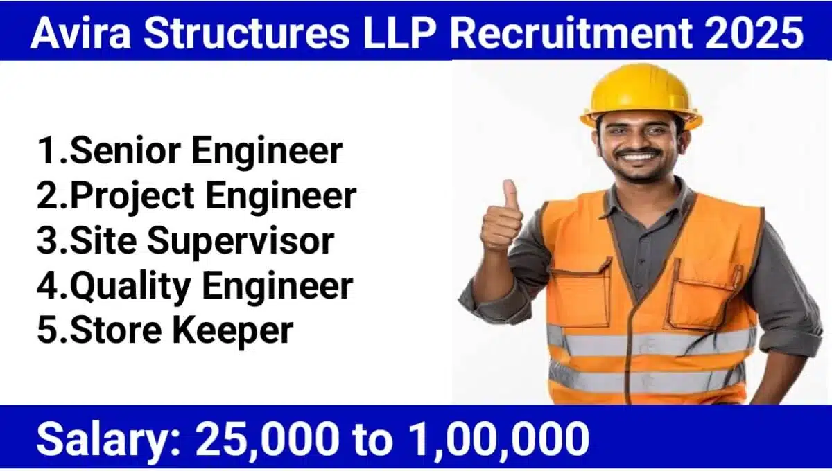 Avira Structures LLP Hiring 2025 | For Ongoing construction sites in Kharghar and Panvel