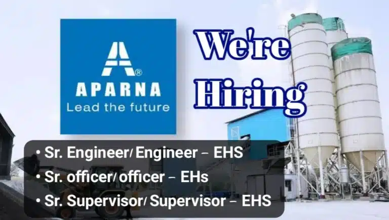 Aparna Constructions & Estates Pvt. Ltd Hiring 2025 | For Sr. Supervisor / Supervisor – EHS, Sr. Officer / Officer – EHS