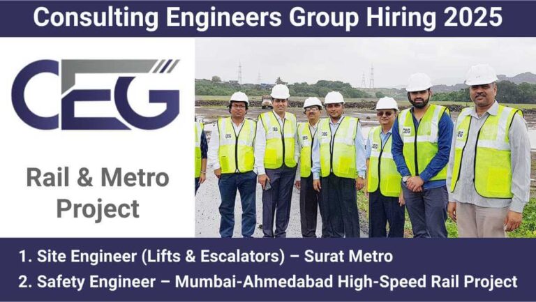 Consulting Engineers Group Recruitment 2025 | For Rail & Metro Project Jobs PAN India