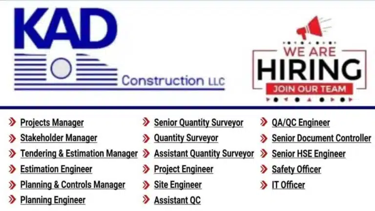 KAD Construction Recruitment 2025 | For Project Manager, QS, QA/QC, HSE