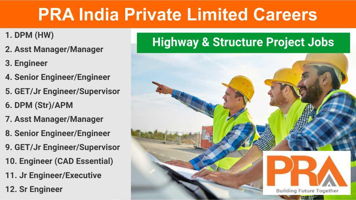 PRA India Private Limited Careers | National Highway & Infrastructure Jobs | Engineering Jobs in India