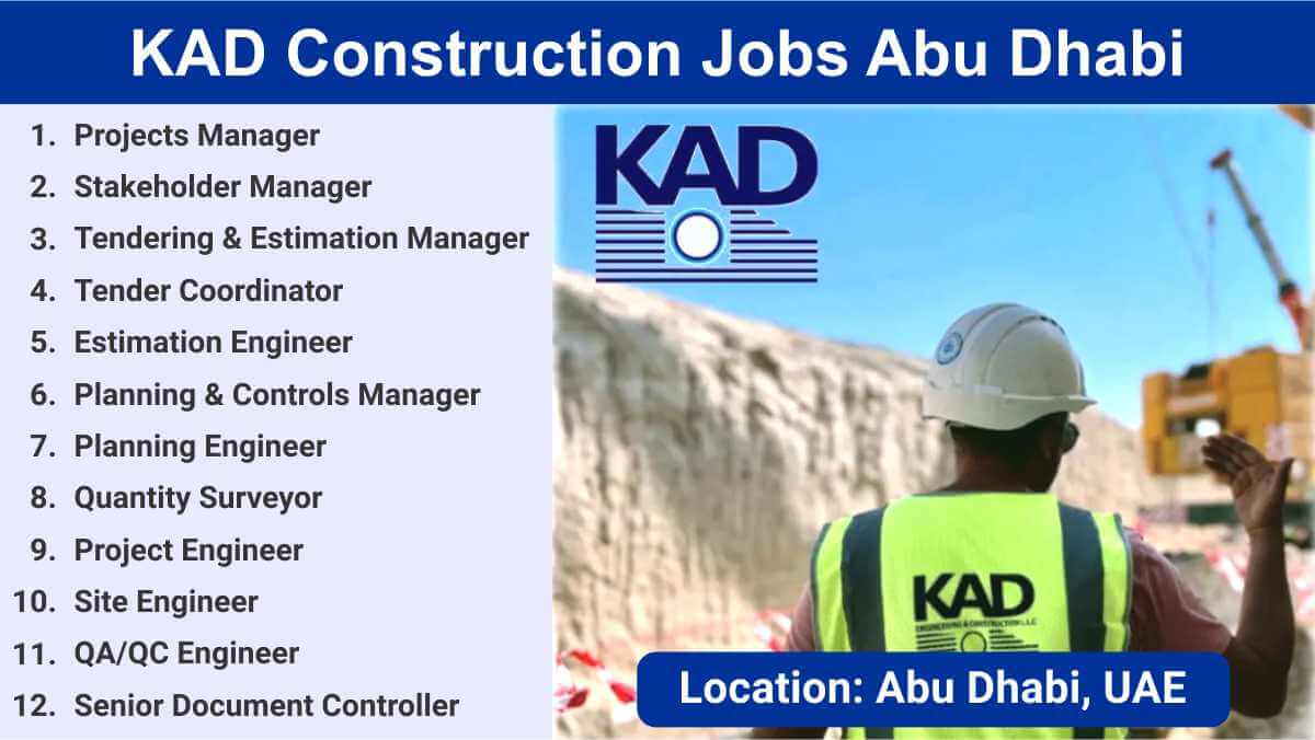 KAD Construction Jobs Abu Dhabi | QA/QC, Planning & Engineering Roles | Infrastructure Jobs in Abu Dhabi