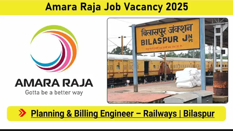 Amara Raja Recruitment 2025 | Railways Project Jobs | For Planning & Billing Engineer