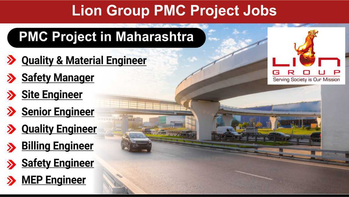 Lion Group PMC Project Jobs | Road, Flyover & Bridge Experience Required
