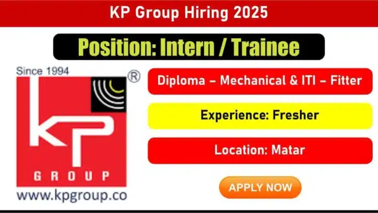 KP Group Recruitment 2025 | For Diploma Mechanical & ITI Fitter Freshers | Fresher Jobs