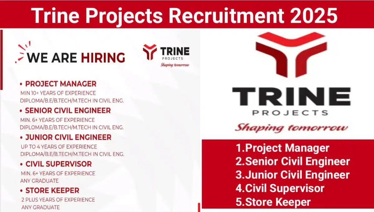 Trine Projects Hiring November 2025 | For Residential and commercial building projects 1 Trine Projects Hiring November 2025 | For Residential and commercial building projects