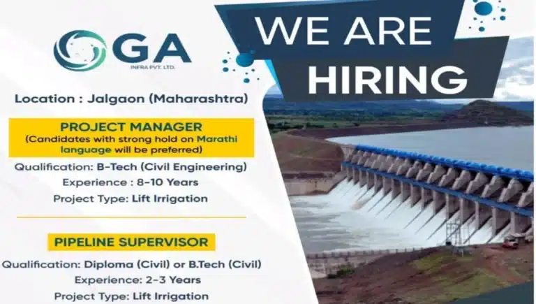 GA Infra Pvt Ltd Recruitment 2025 | For Lift Irrigation Project in Jalgaon, Maharashtra
