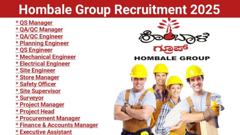 Hombale Group Recruitment 2025 | QA/QC Engineer Jobs 2025
