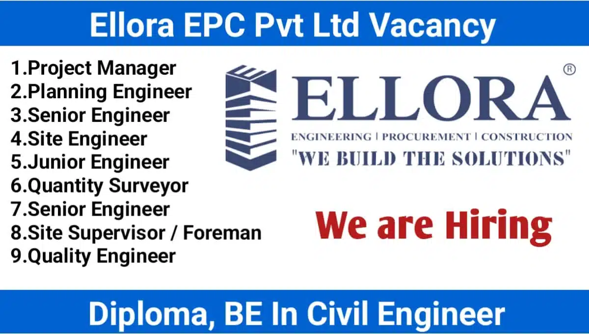 Ellora EPC Pvt Ltd Recruitment 2025 | Chhatrapati Sambhajinagar MIDC Waluj, Maharashtra 1 Ellora EPC Pvt Ltd Recruitment 2025 | Chhatrapati Sambhajinagar MIDC Waluj, Maharashtra