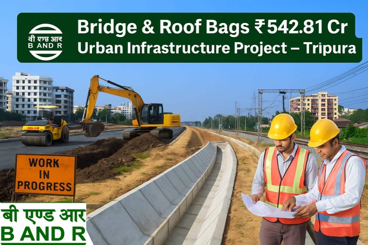 Bridge & Roof Company Bags ₹542.81 Crore Project to Improve Roads and Drainage Infrastructure in Tripura