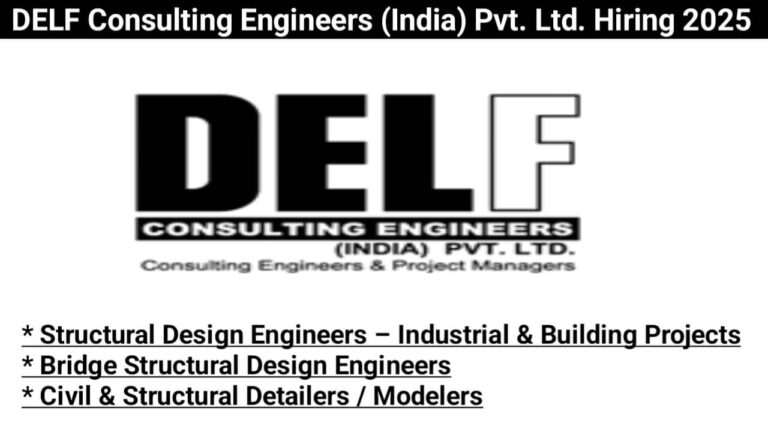 DELF Consulting Engineers (India) Pvt. Ltd. Hiring 2025 | Job Location Ahmedabad Head Office
