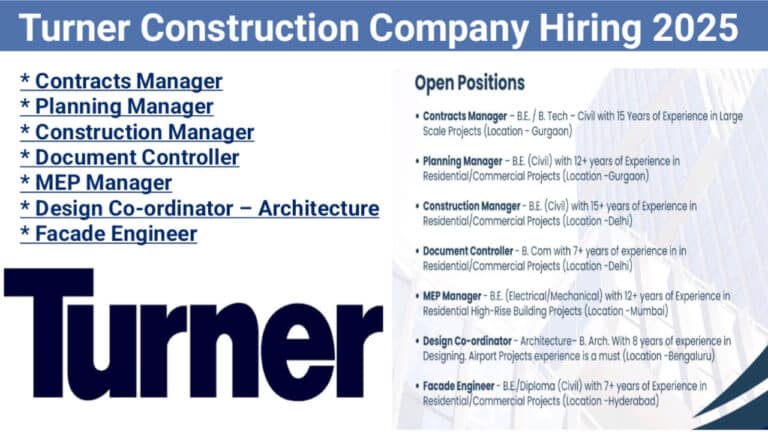 Turner Construction Company Hiring 2025 | Construction Jobs In Gurgaon